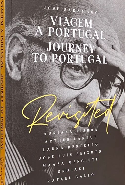 Viagem a Portugal / Journey to Portugal / Revisited