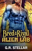 Bred by Her Rival in the Alien Lab