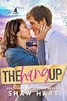 The Hang Up (Lilac Harbor #3)