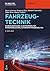 Fahrzeugtechnik: Fahrzeugdy...