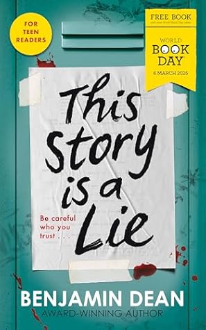 This Story is a Lie by Benjamin Dean