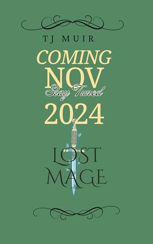 Lost Mage (Legacy of the Lost Mage Book 2)
