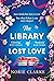 The Library of Lost Love