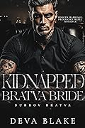 Kidnapped Bratva Bride
