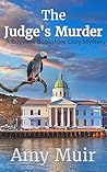 The Judge's Murder by Amy Muir