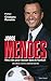 Jorge Mendes : Mes clés pour réussir dans le football (French Edition)