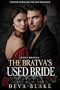 The Bratva’s Used Bride