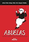 Abuelas: Crónicas...