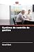 Système de contrôle de gestion by Keval Shah