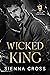 Wicked King (Kings of Tempt...