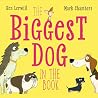The Biggest Dog in the Book (Who's the Biggest?)