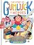 The Story of Gumluck and the Heroes: Book Three