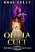 Olivia Cult : Birth of the ...