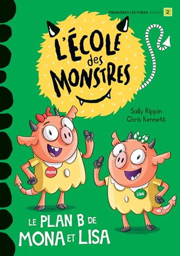 LE PLAN B DE MONA ET LISA (Paperback)