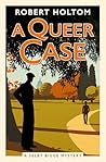 A Queer Case: The...