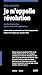 Je m'appelle révolution - É...