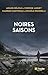 Noires saisons