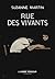 Rue des vivants by Suzanne Martin