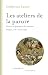 Les ateliers de la parure - Savoirs et pratiques des artisan