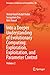 Into a Deeper Understanding of Evolutionary Computing: Exploration, Exploitation, and Parameter Control: Volume 2 (Emergence, Complexity and Computation, 51)