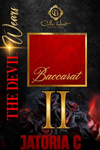 The Devil Wears Baccarat 2 : An Interracial Romance (Kindle Edition)