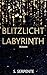 Blitzlichtlabyrinth