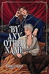 By Any Other Name