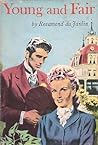 Young and Fair by Rosamond du Jardin