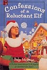 Confessions of a Reluctant Elf