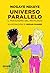 Universo Parallelo - Il Paradigma del Privilegio