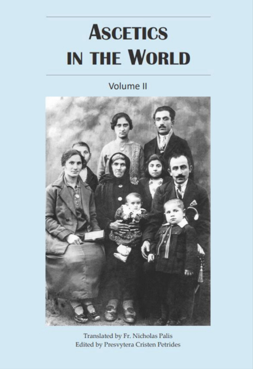 Ascetics in the World Volume II