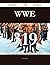 Wwe 319 Success Secrets - 319 Most Asked Questions on Wwe - What You Need to Know