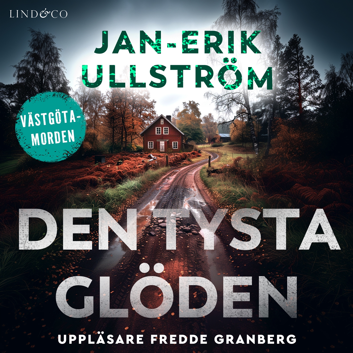 Den tysta glöden (Västgötamorden, #3)
