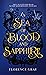 A Sea of Blood and Sapphire