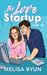 The Love Startup (The Dento...