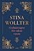 Godnattsagor för vakna vuxna by Stina Wollter