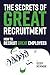 The Secrets of Great Recrui...