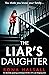 The Liar's Daughter by Rona Halsall