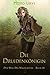 Die Druidenkönigin: (Der Weg des Waldläufers, Buch 16) (German Edition)