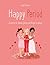 Happy Period: So lernst du deinen Körper und Zyklus zu lieben - Liebevoll illustriertes Kinderbuch für Mädchen ab 9 Jahre (German Edition)