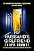 My Husband's Girlfriend