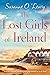 The Lost Girls of Ireland (Sandy Cove #7; Starlight Cottages #1)