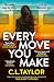Every Move You Make