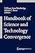 Handbook of Science and Technology Convergence