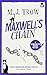 Maxwell’s Chain (Peter Maxw...