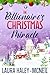 The Billionaire's Christmas Miracle (Christmas Billionaires)