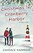 Christmas In Cranberry Harbor by Candace Hammond