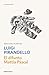 El difunto Mattia Pascal (Spanish Edition)