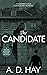 The Candidate (Rookie Repor...