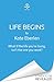 Life Begins by Kate Eberlen